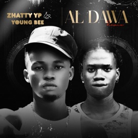 Al Dawa (Remix) Zhatty YP & Young bee