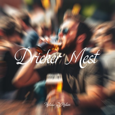 DRICKER MEST - Single