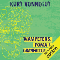 Wampeters, Foma &amp; Granfalloons (Unabridged) - Kurt Vonnegut Cover Art