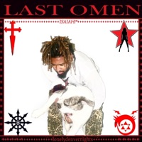 LAST OMEN - Isaiah!*