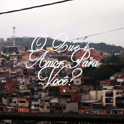 O Que É Amor para Você?