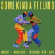 Some Kinda Feeling Cavi Remix Single