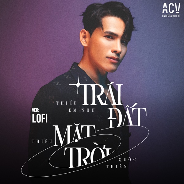 Thiếu Em Như Trái Đất Thiếu Mặt Trời (Lofi) - Single