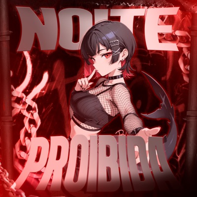 NOITE PROIBIDA - Single