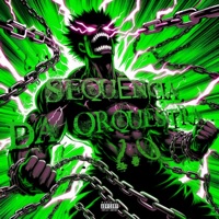 Sequencia da Orquestra 2.0 - Single - TRASHXRL