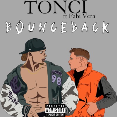 Bounce back Tonci (feat. Fabi Vera) - Single