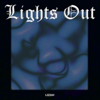 LIGHTS OUT - Single - Lizah