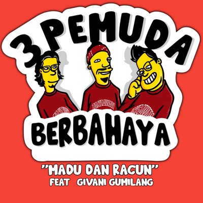 Madu Dan Racun (feat. Givani Gumilang) - Single