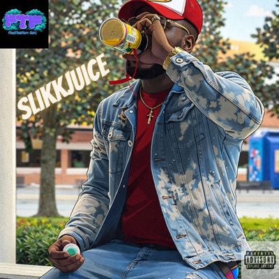 SlikkJuice (EP) - EP
