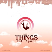 TFA (Things_Fall_Apart) - Single - Muzzy