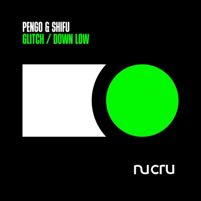 Glitch / Down Low - Single