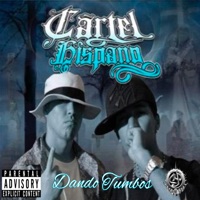 Dando Tumbos - Single - Cartel Hispano