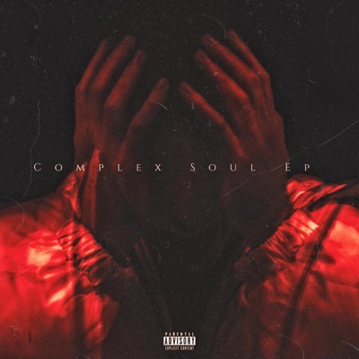 Complex Soul Deluxe Edition (Cose non dette)