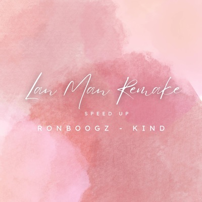 Lan Man Remake (feat. Ronboogz) - Single