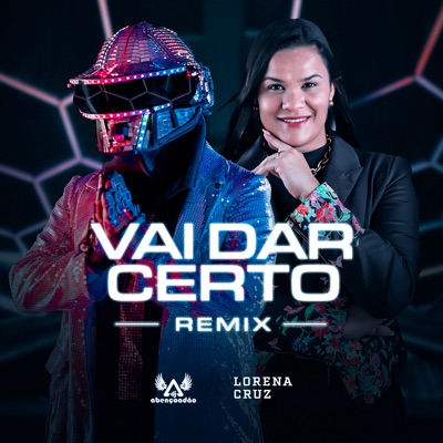 Vai Dar Certo (Remix) - Single