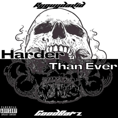 Harder Than Ever (feat. Mr.Goodbarz) - Single