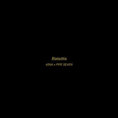 Baladita (feat. Pipe Seven) - Single