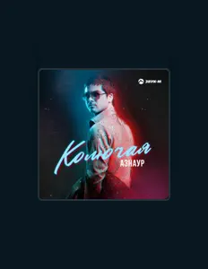 Dengarkan АЗНАУР, tonton video musik, baca bio, lihat tanggal tur & lainnya!