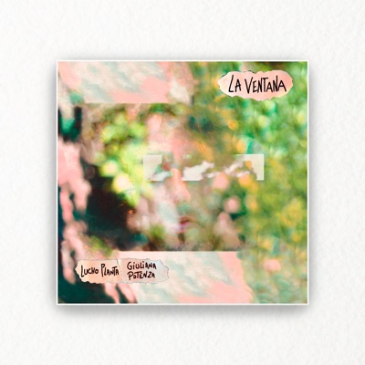 La Ventana (feat. GIULIANA POTENZA) - Single