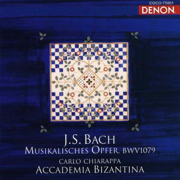 J. S. Bach: Musikalisches Opfer, BWV 1079