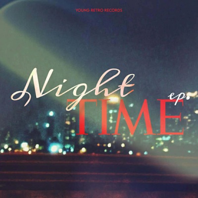 NIGHT TIME - EP