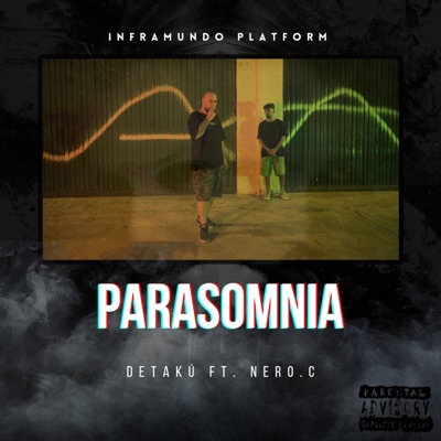 Parasomnia (feat. Nero.C) - Single