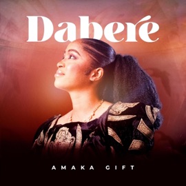 Dabere Amaka Gift M