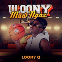 Uloony Maw'ngaz - EP - Loony Q