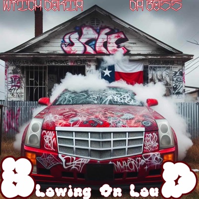 Blowin' On Loud (feat. Da Bo$$) - Single