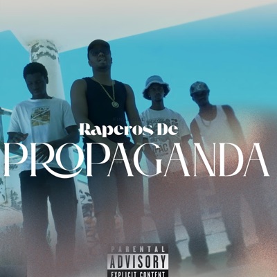 Raperos De Propaganda - Single