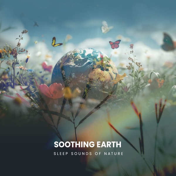 Soothing Earth