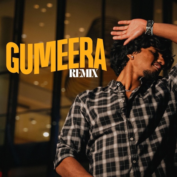 Gumeera (Remix)