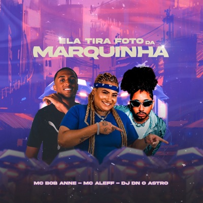 Ela Tira Foto da Marquinha - Single