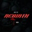 REBIRTH - EP