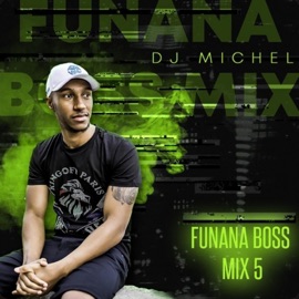 Funana Boss 5 Dj Michel
