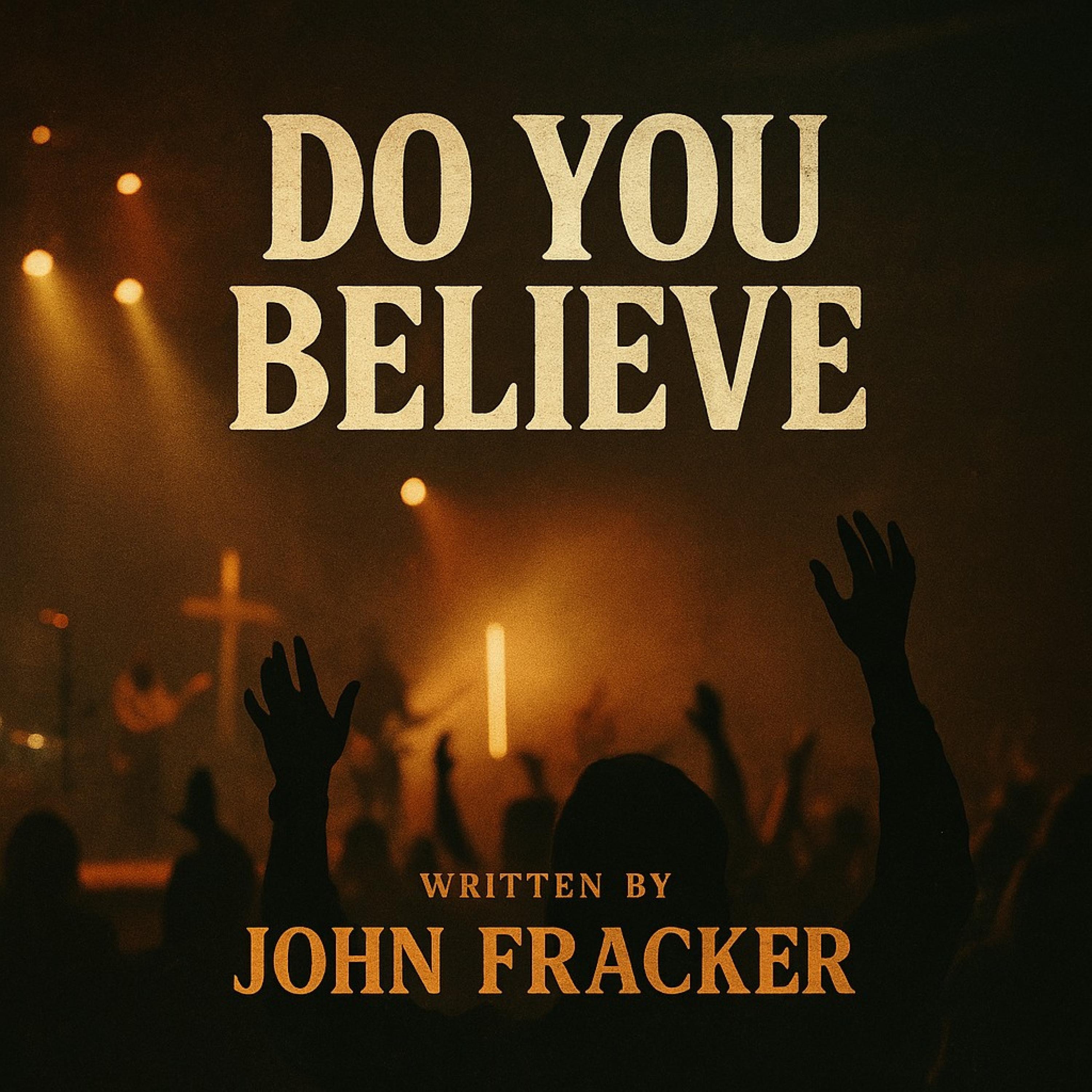 Do You Believe - Single
