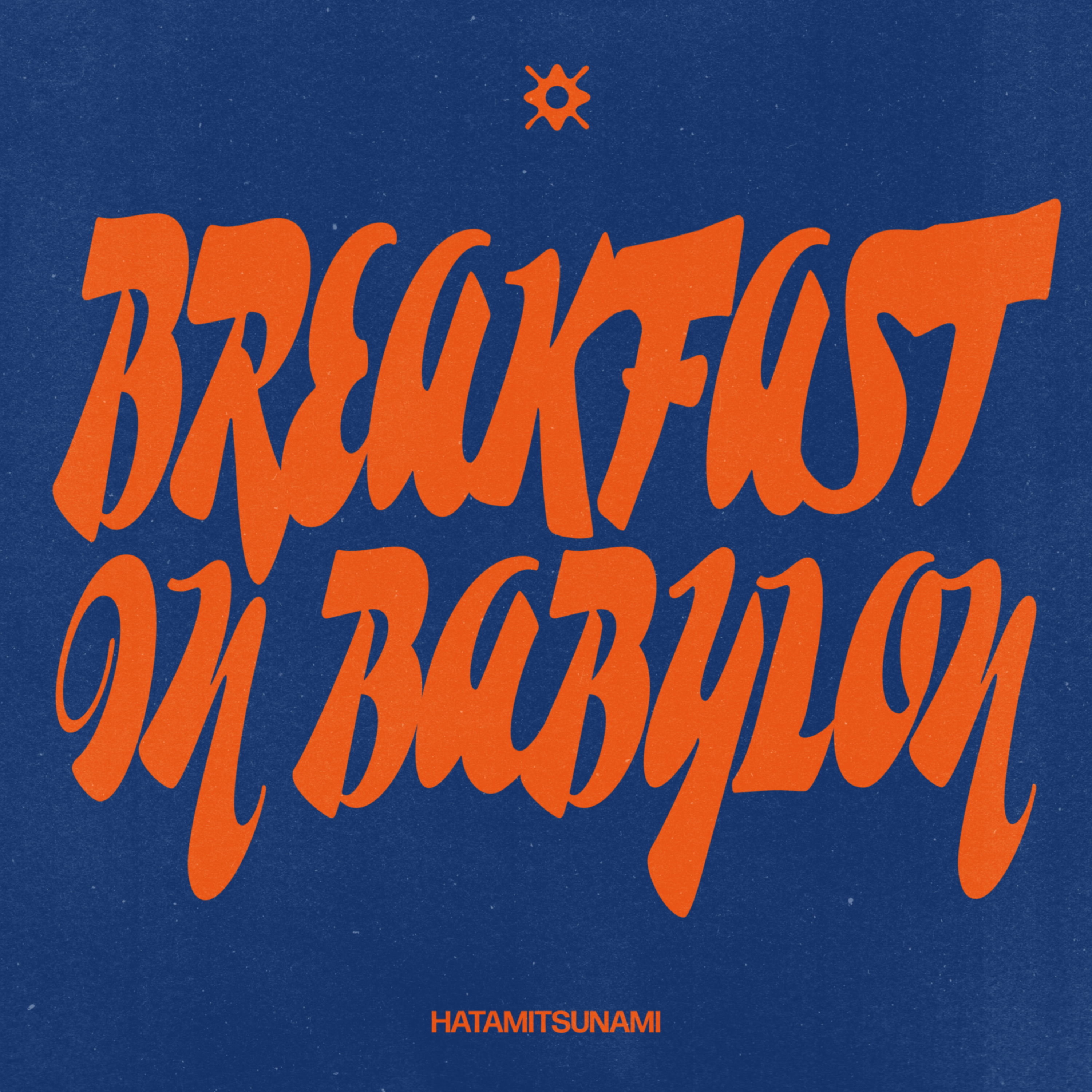 Breakfast in Babylon - Single