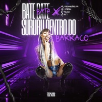 Bate Bate Bate X Sururu Dentro do Barraco - Single - MC Fernandinho FN & MC KTRINA