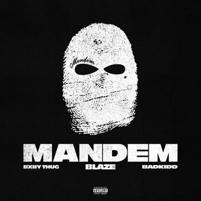 MANDEM (feat. Bxby thug & Badkidd) - Single