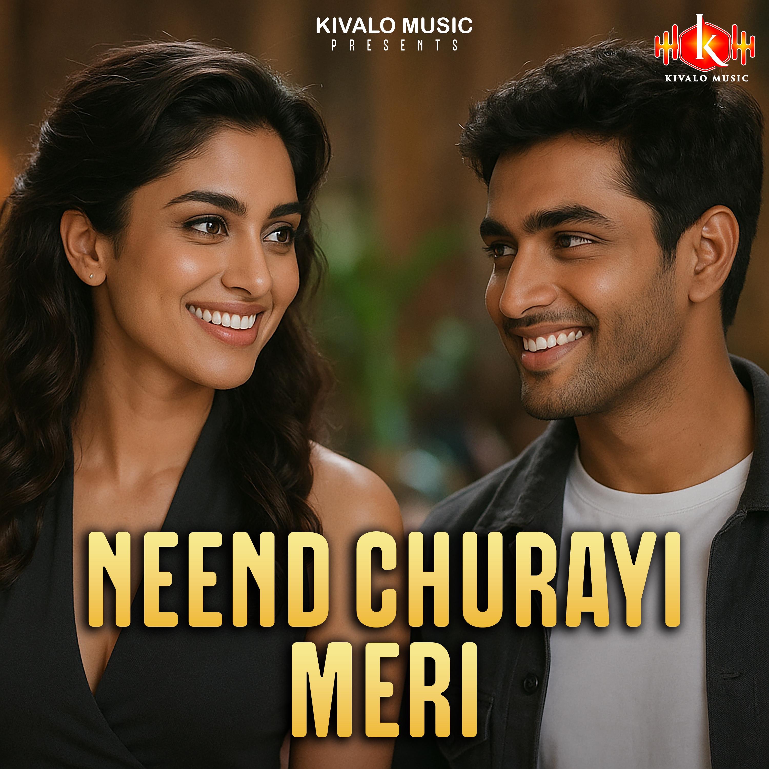 Neend Churayi Meri - Single