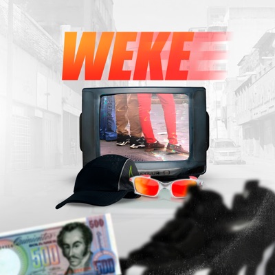 WEKE (feat. RK wavy) - Single