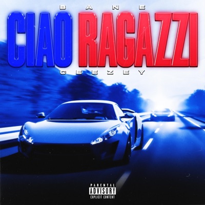 CIAO RAGAZZI (feat. Ceezey) - Single
