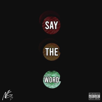Say The Word - Single