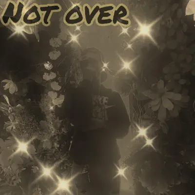 Listen to Not Over by KamRoyalty