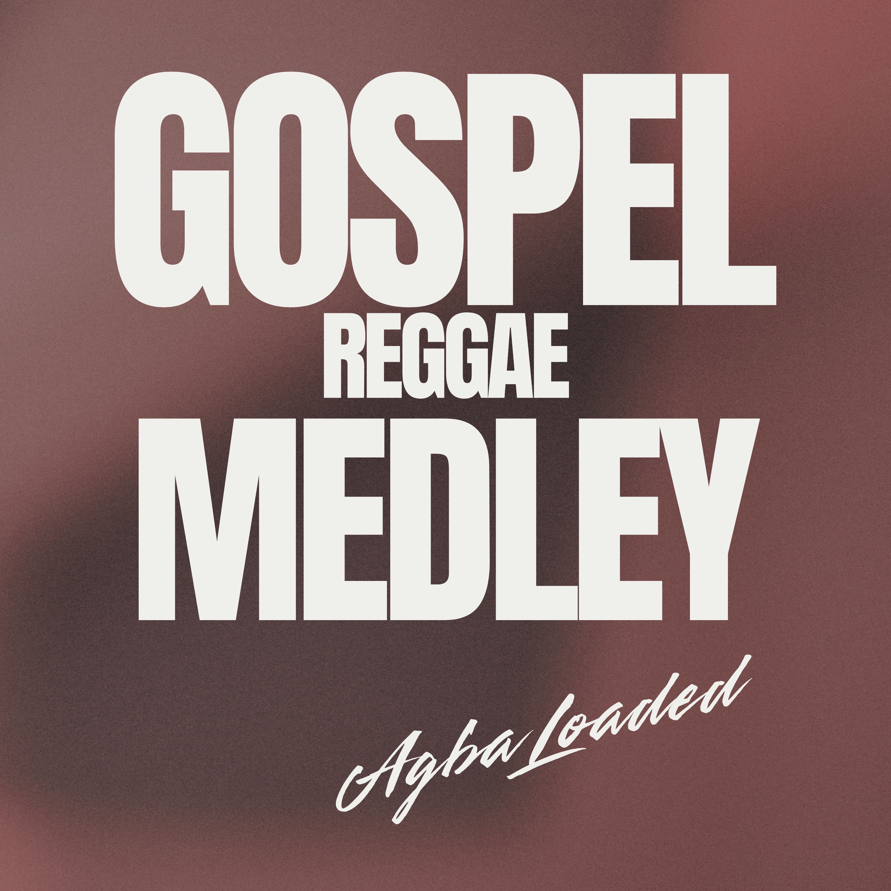 Gospel Reggae Medley - Single