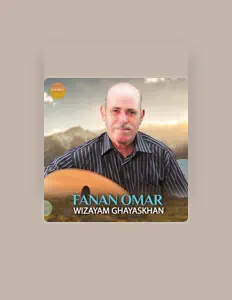 Escucha a Fanan Omar, mira videos musicales, lee su biografía, consulta las fechas de las gira y más.