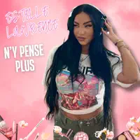 N'y pense plus — Estelle Lawrence