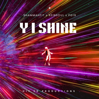 Y I Shine - Single