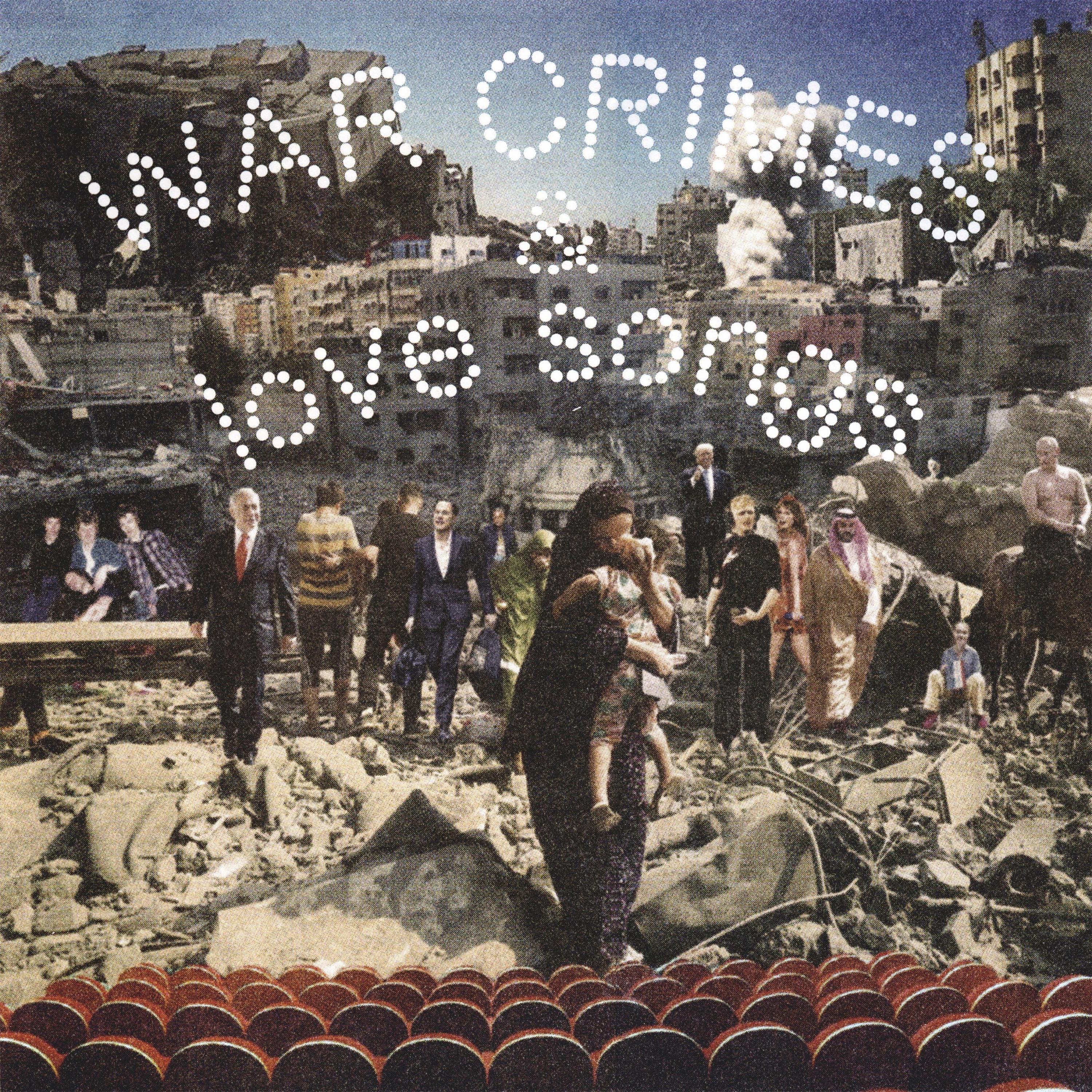 War Crimes & Love Songs - EP