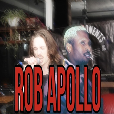ROB APOLLO (feat. REEE!) - Single